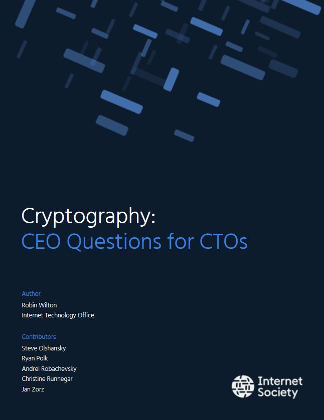 Cryptography: CEO Questions for CTOs | Internet Society